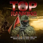 Top Ranking Riddim – BML Elite Music