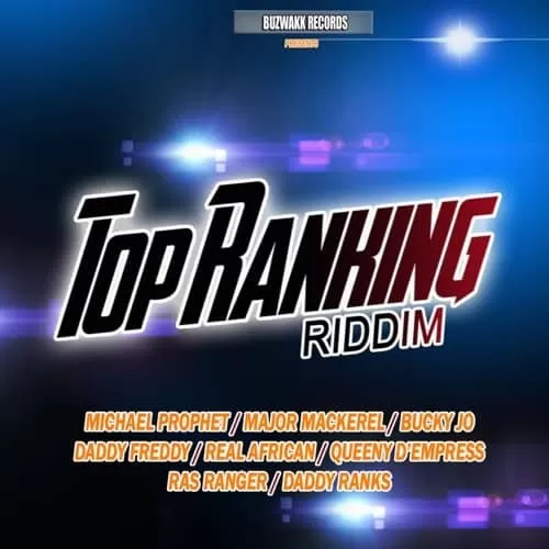 Top Ranking Riddim – Buzwakk Records top ranking riddim - buzwakk records