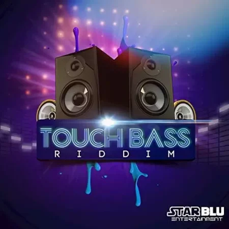 touch base riddim - starblu ent