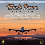 Touch Down Riddim (2020) – Tuff Lion Music