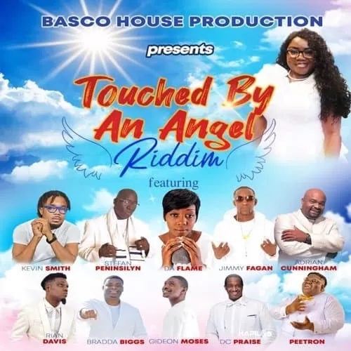 touched by an angel riddim - basco house production