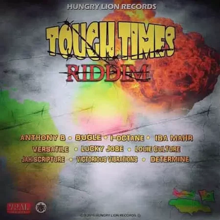 Tough Times Riddim - Hungry Lions Rec