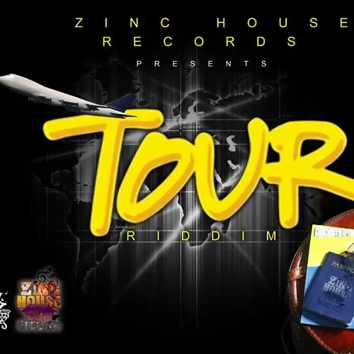 tour riddim - zinc house records