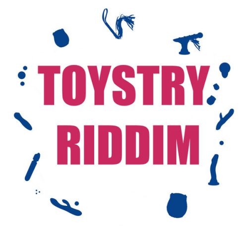 toystry riddim - raydiovybz
