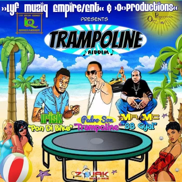 trampoline riddim -  lyf muziq empire