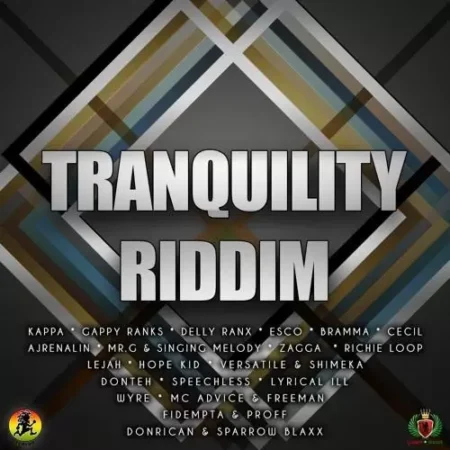 Tranquility Riddim – Zj Heno Production Tranquility Riddim - Zj Heno Production