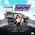 Transport Riddim – Yaad Of Fame Music