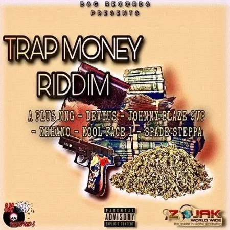 Trap Money Riddim - Bsg Records