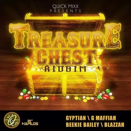 treasure chest riddim - quick mixx records
