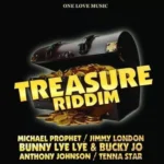 Treasure Riddim (2015) – One Love Music