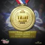 Trini Medal Riddim – Jah Wayne Recordz