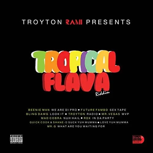 tropical flava riddim - troyton rami and black shadow music