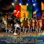 Tropical Flava Riddim – Krush Proof Muzik
