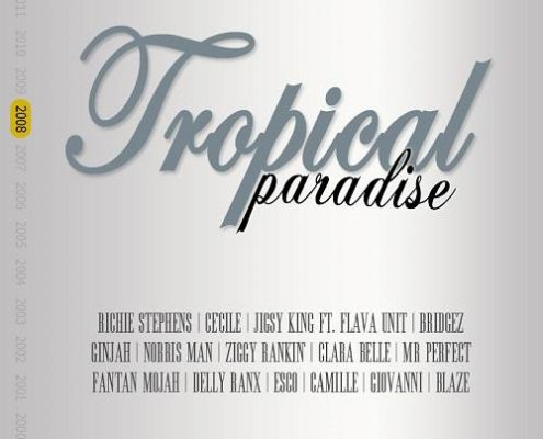 Tropical Paradise Riddim 2008