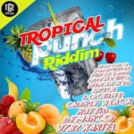 Tropical Punch Riddim – Truegift Entertainment