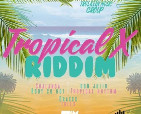 Tropical X Riddim