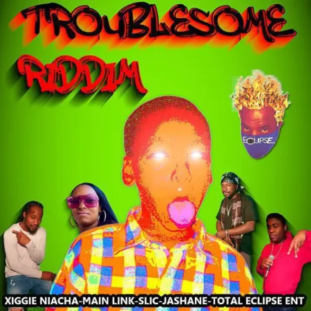 Troublesome Riddim - Total Eclipse Entertainment