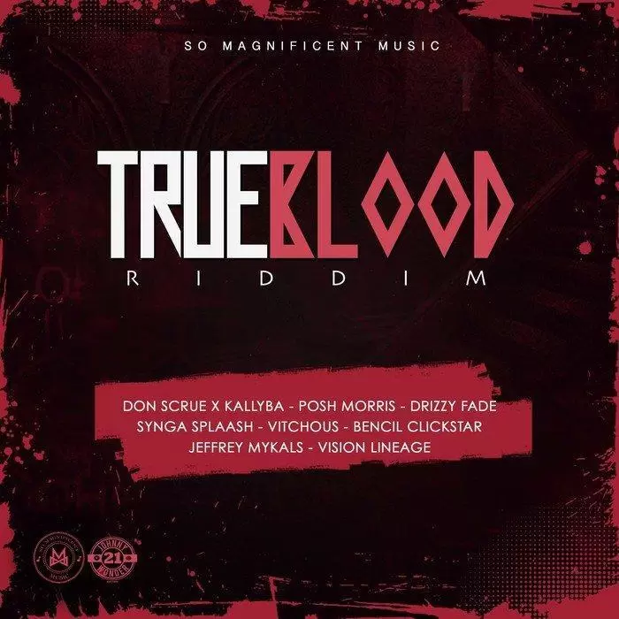 true blood riddim - so magnificent music