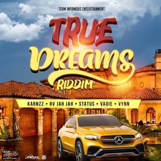 true dreams riddim - team infamous