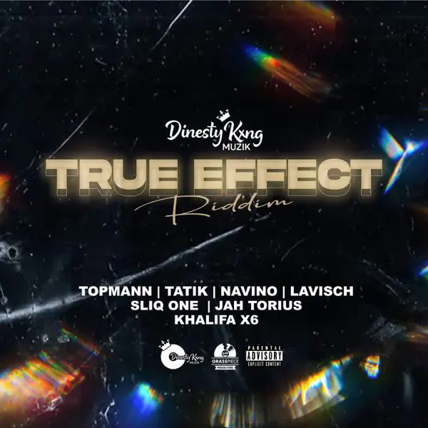 true effect riddim - dinesty kxng muzik