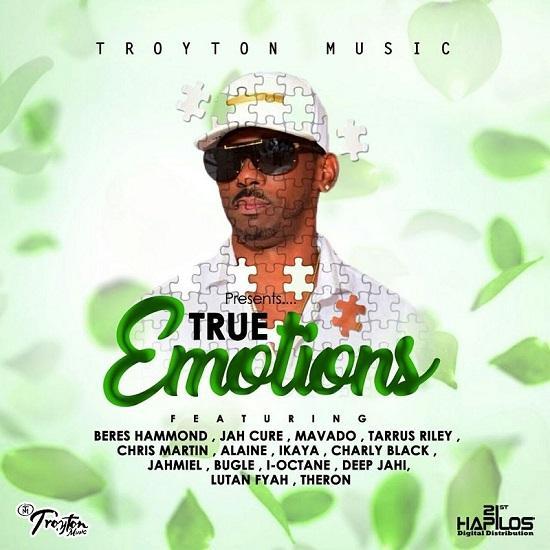 true emotions riddim - troyton music