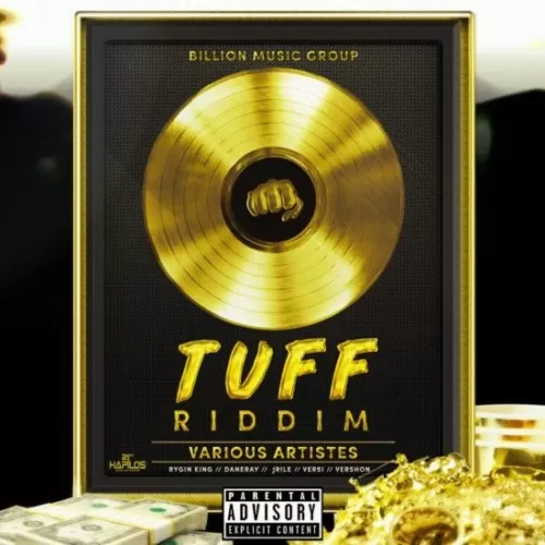 tuff riddim - billion music group