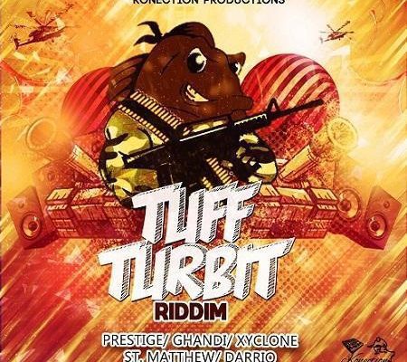 Tuff Turbit Riddim Konection Productions
