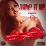 Tump It Up Riddim – K Em Production