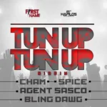 Tun Up Tun Up Riddim – Dave Kelly / First Name Music