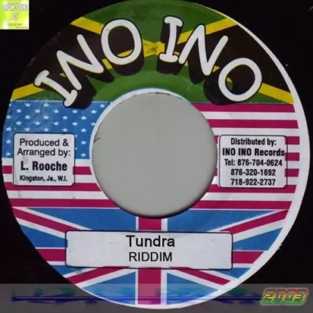 Tundra Riddim – Ino Ino tundra riddim - ino ino