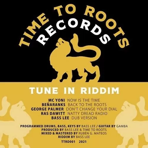 tune in riddim - time to roots records / bass lee