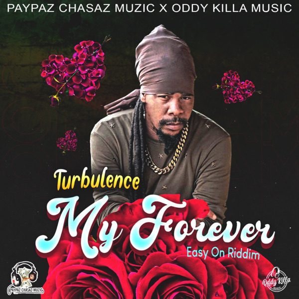 Turbulence – My Forever