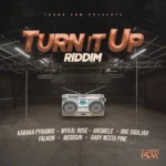 Turn It Up Riddim – Young Pow Productions