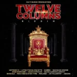 Twelve Columns Riddim – 24/7 Music Production