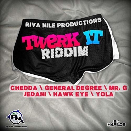 twerk it riddm - river nile productions