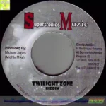 Twilight Zone Riddim – Supertronics Muzic