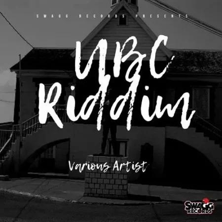 Ubc Riddim - Swagg Records