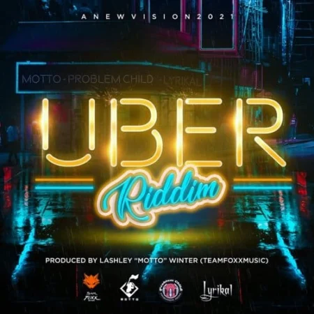 Uber Riddim – Team Foxx Music uber riddim - team foxx music