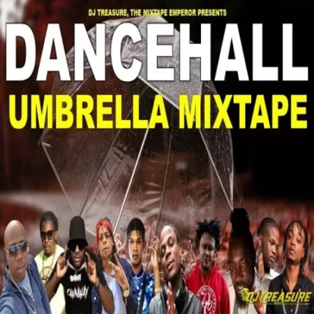 Umbrella Dancehall Mix September 2022 – DJ Treasure umbrella dancehall mix september 2022 - dj treasure
