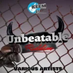 Unbeatable Riddim – Keem Productions