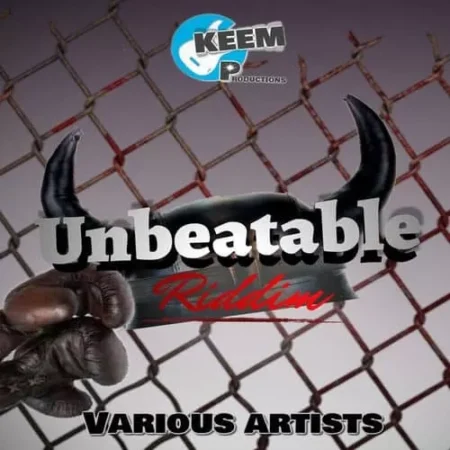Unbeatable Riddim – Keem Productions unbeatable riddim - keem productions