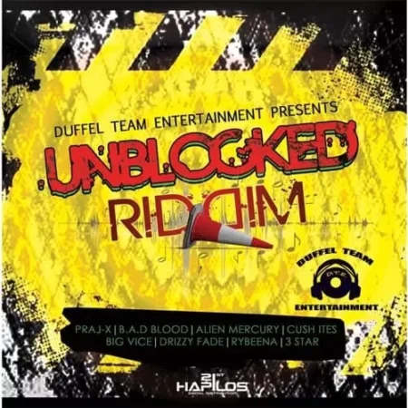 Unblock Riddim – Duffel Tream Entertainment unblock riddim - duffel tream entertainment
