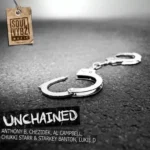 Unchained Riddim – Soul Vybz Records