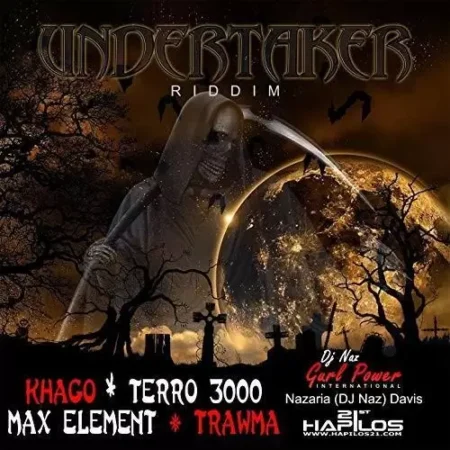 undertaker riddim - dj naz gurl power international