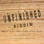 Unfinished Riddim – Reignz Beatz