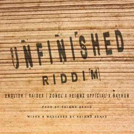 Unfinished Riddim – Reignz Beatz unfinished riddim - reignz beatz