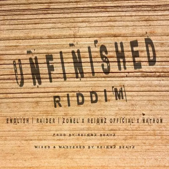 unfinished riddim - reignz beatz