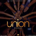 Union Riddim – Noku Music Group