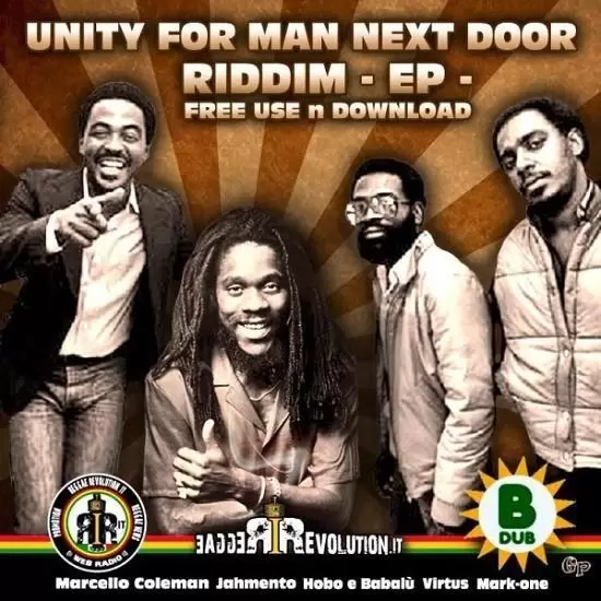 unity for man next door riddim - b-dub and reggae revolution