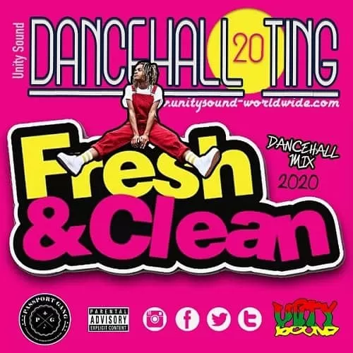 unity sound - dancehall ting vol.20 - fresh n clean mix 2020
